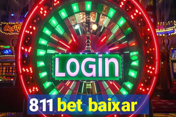 811 bet baixar